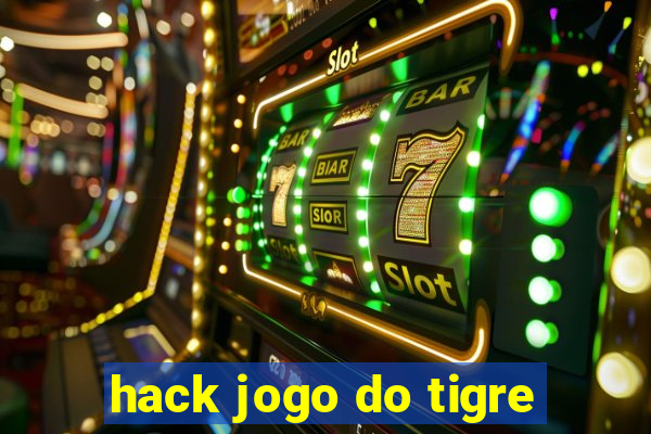 hack jogo do tigre